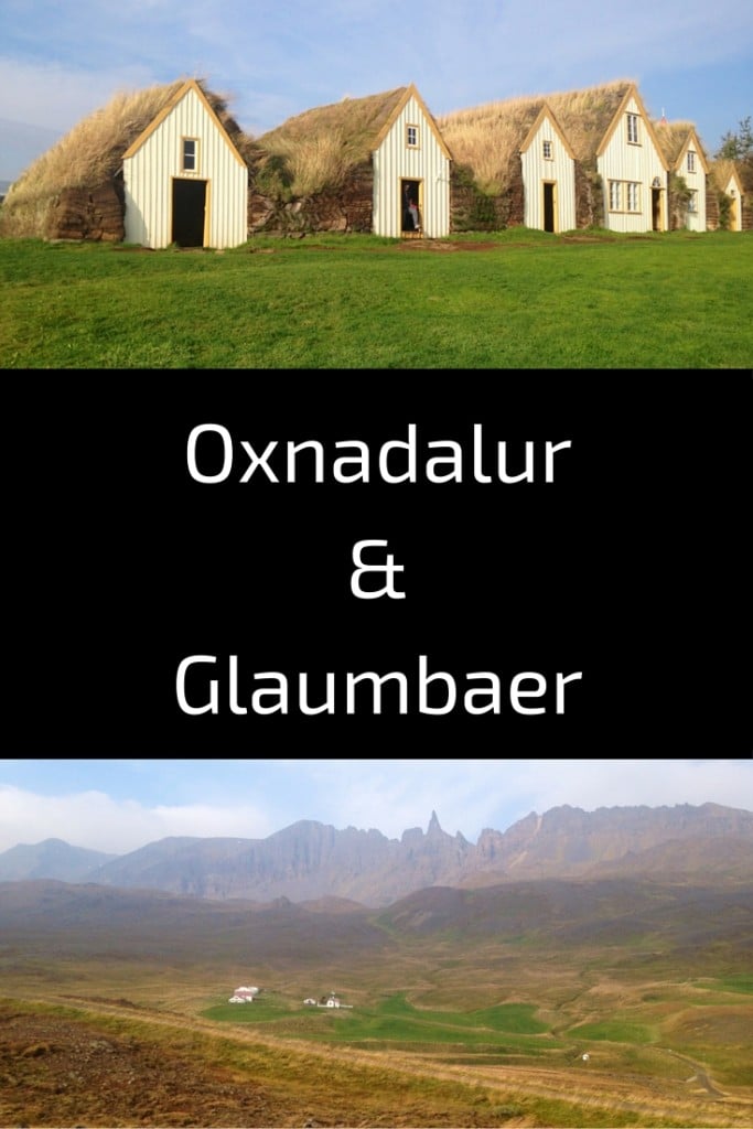 Guia de viagem Islândia : Planeie a sua visita às casas de relva de Oxnadalur e Glaumbaer