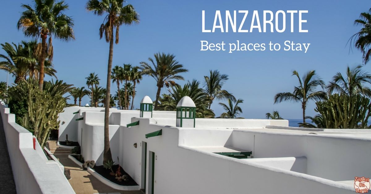 Where To Stay In Lanzarote 2023 15 Best Areas Hotels