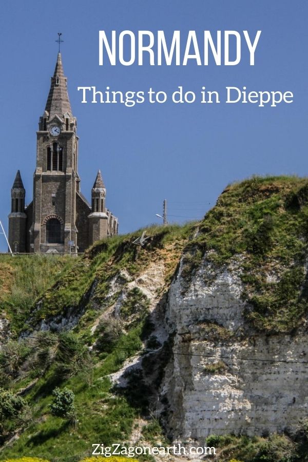 Things to do in Dieppe Normandy Travel Pin1 Things to do in Dieppe Normandy Travel Pin1