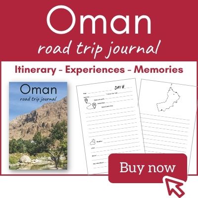 Oman road trip journal