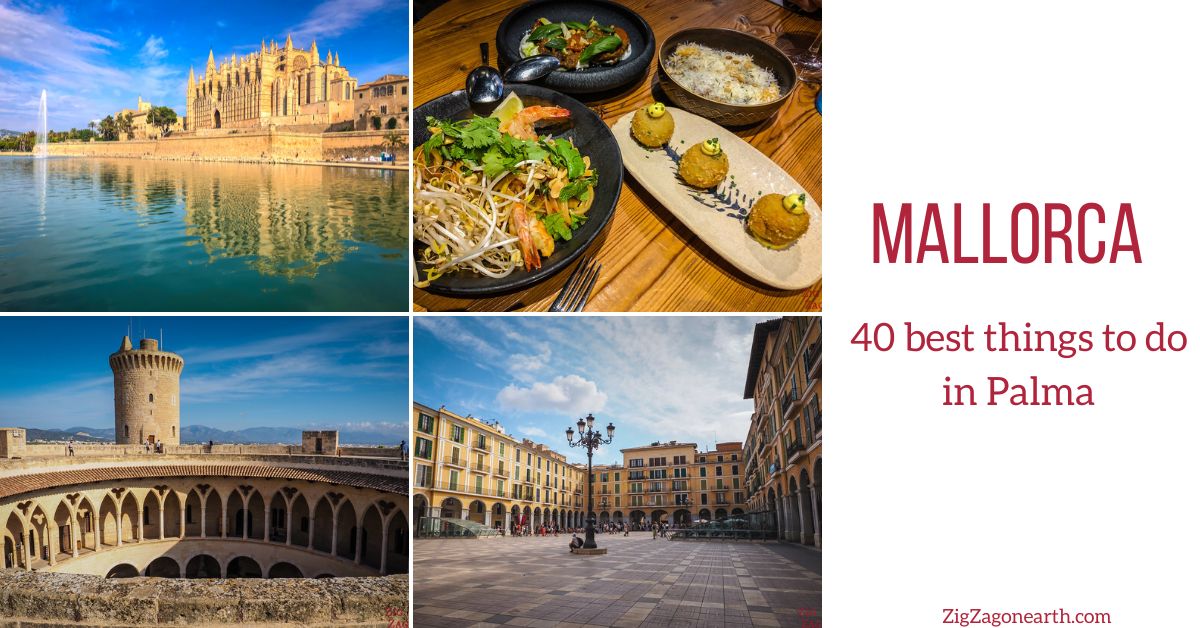 40 best things to do in Palma de Mallorca - ZigZagonEarth
