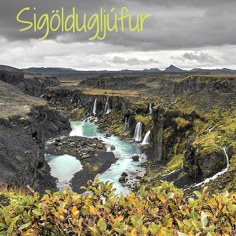 Travel Guide Iceland : Plan your visit to Sigöldugljúfur