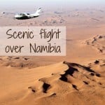 Travel Guide Namibia - Scenic flight tour review from Swakopmund
