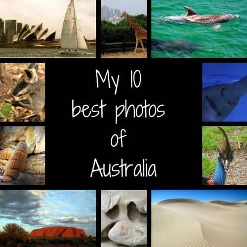 My 10 best photos of Australia