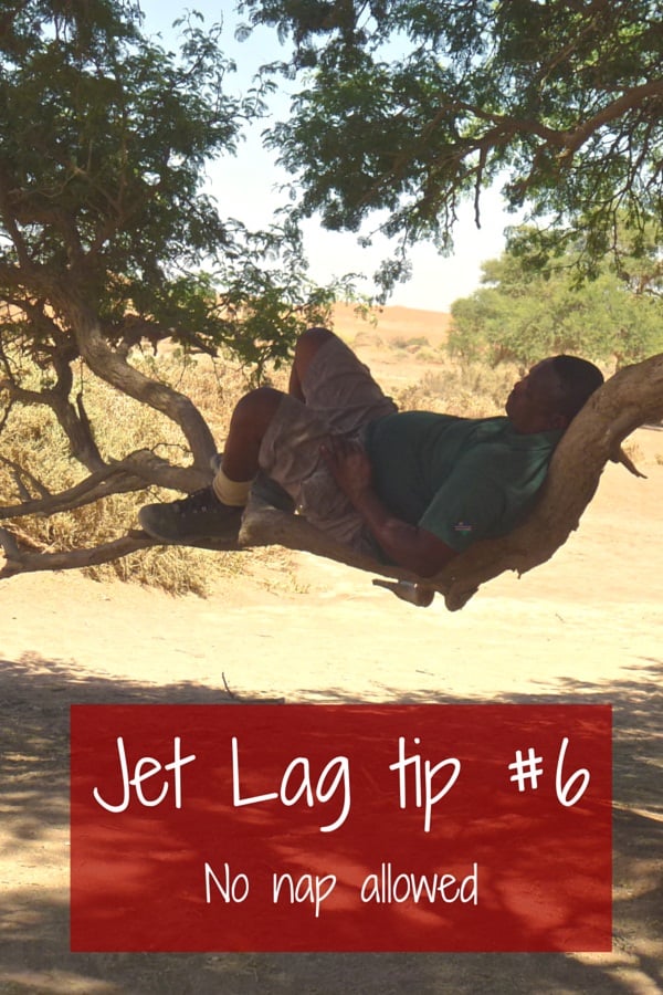 tip to avoid jet lag - no nap