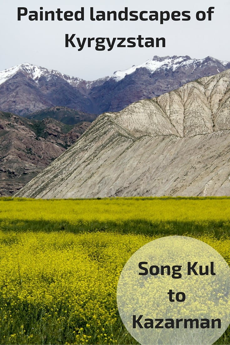 Painted landscapes of Kyrgyzstan Song Kul to Kazarman