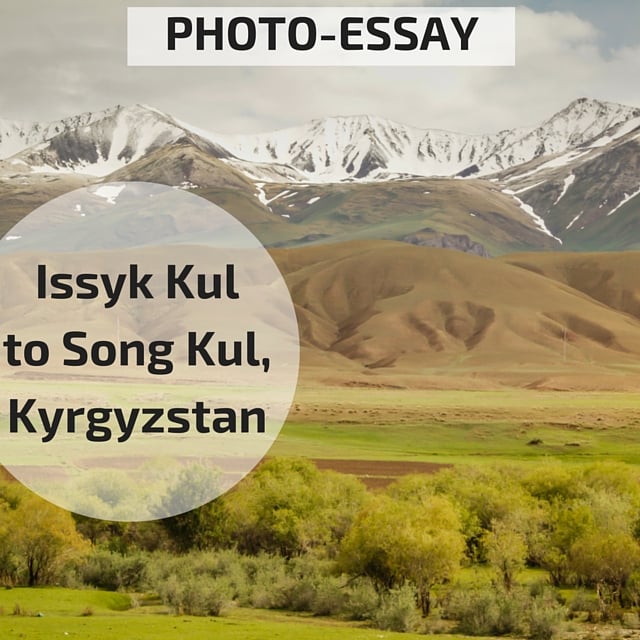 Photo essay: drive from Issyk kul to Song Kul, Kyrgyzstan square