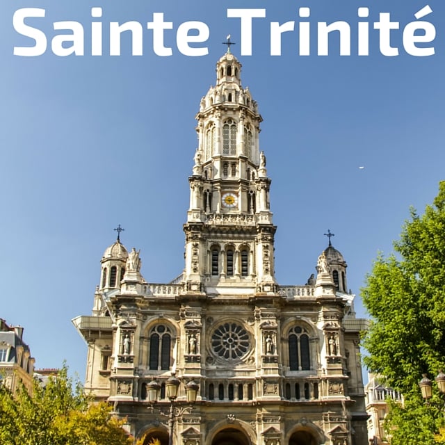 Sainte Trinite church Paris guide
