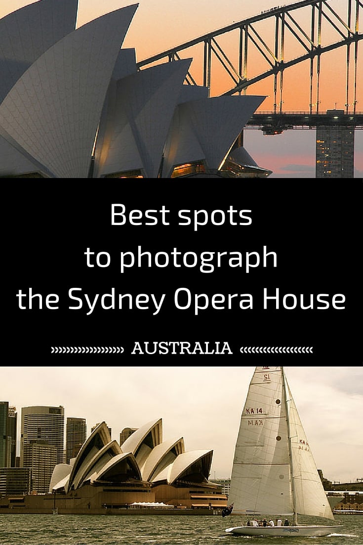 Travel Guide Australia - Best spots  to photograph the Sydney Opera House