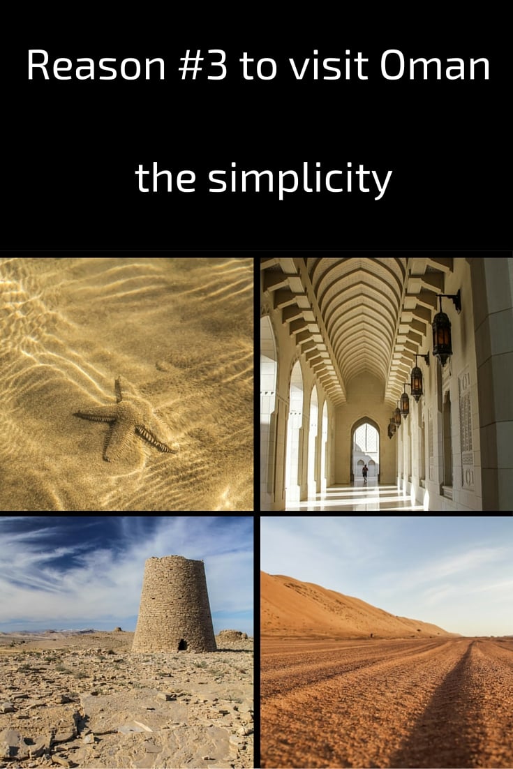 Reden om Oman te bezoeken - eenvoud