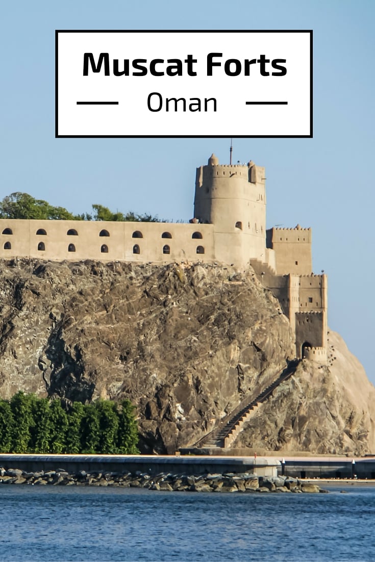 Al Jalali Fort - Al Mirani Fort Muscat