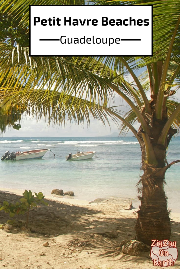 Travel Guide - Petit Havre Beaches Guadeloupe islands