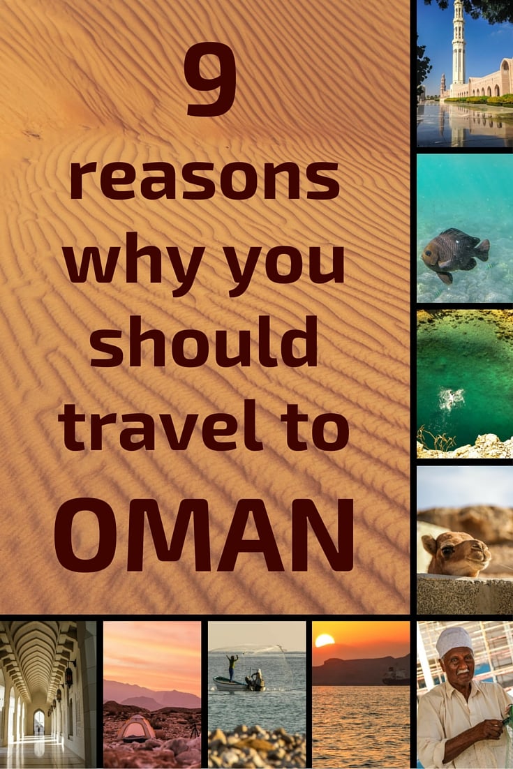 9 reasons why you should travel to Oman 9 reasons why you should travel to Oman