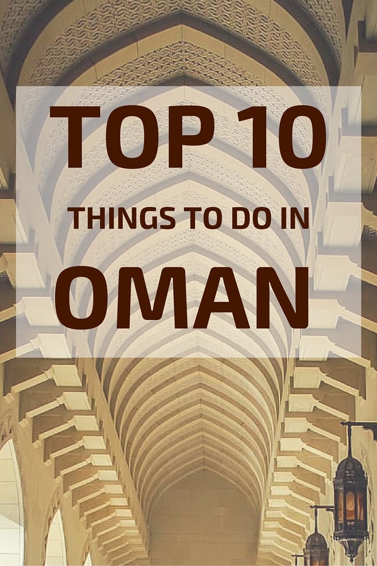 Oman - Best things to do in Oman