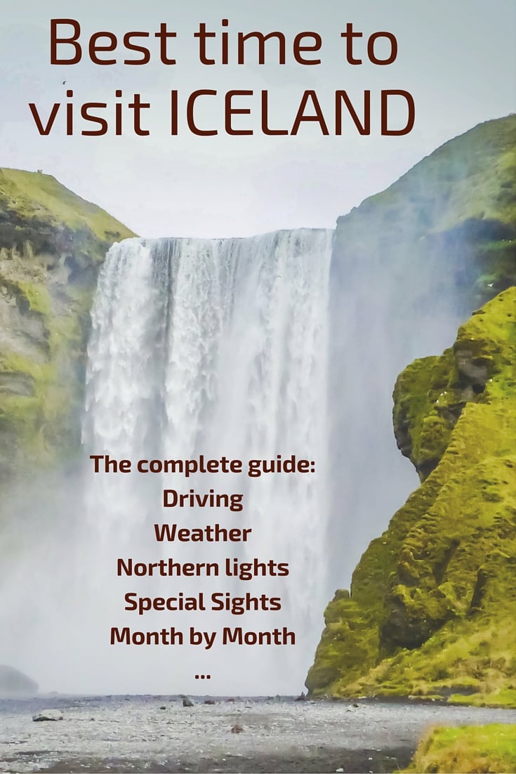 Best time to visit Iceland - the complete guide