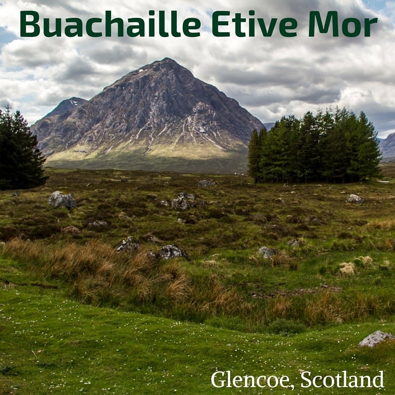 Travel Scotland - Buachaille Etive Mor Glencoe Scotland 2