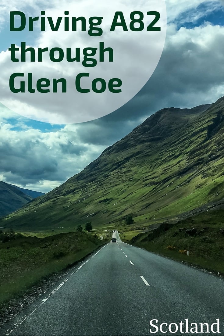 Driving Road A82 in Glen Coe Scotland