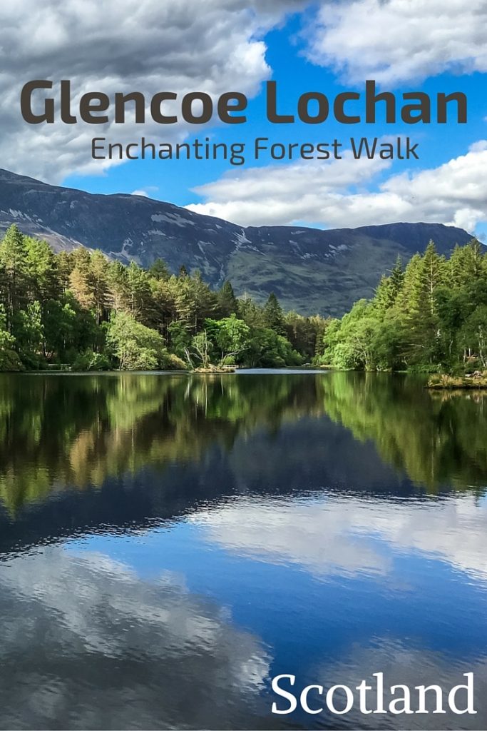 Glencoe Lochan Scotland - Glencoe Walks