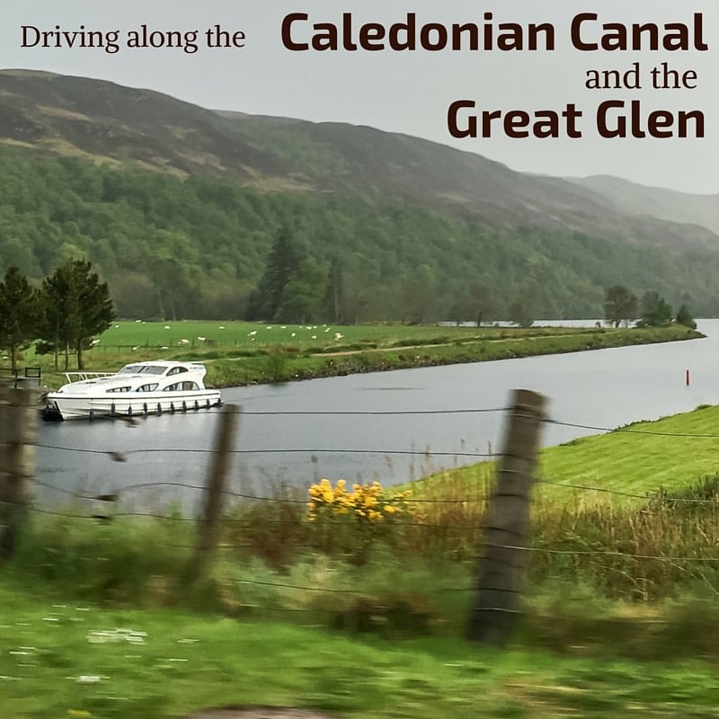 Caledonian Canal and the Great Glen Scotland 2