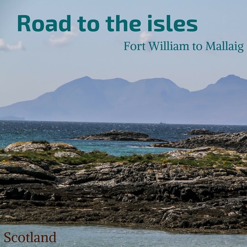 The Road To The Isles Scotland 8 Best Stops From Fort William
