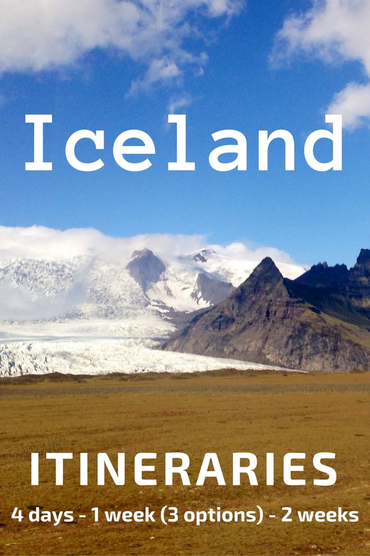 Iceland Itinerary - 5 suggestions Iceland Itinerary - 5 suggestions