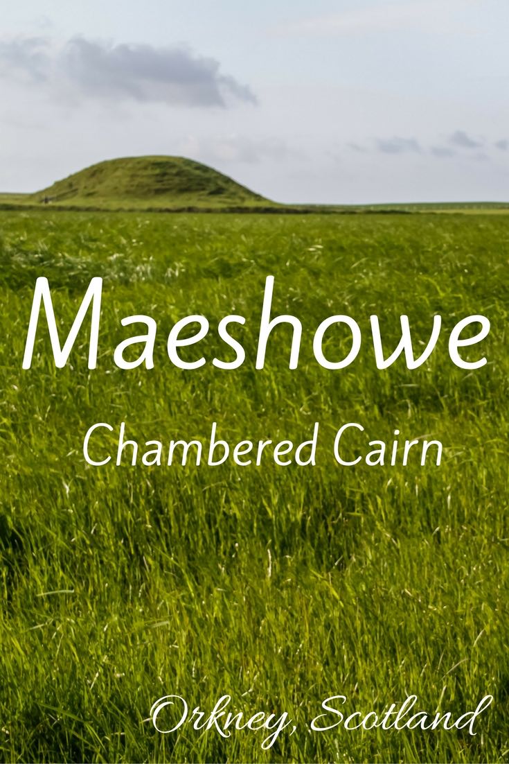 Maeshowe Chambered Cairn Orkney