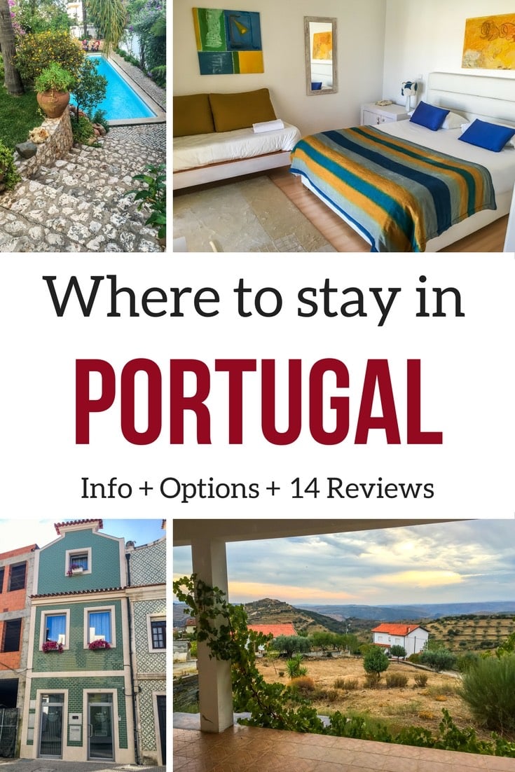 Portugal Accommodations - where to stay in Portugal itinerary - Portugal Travel