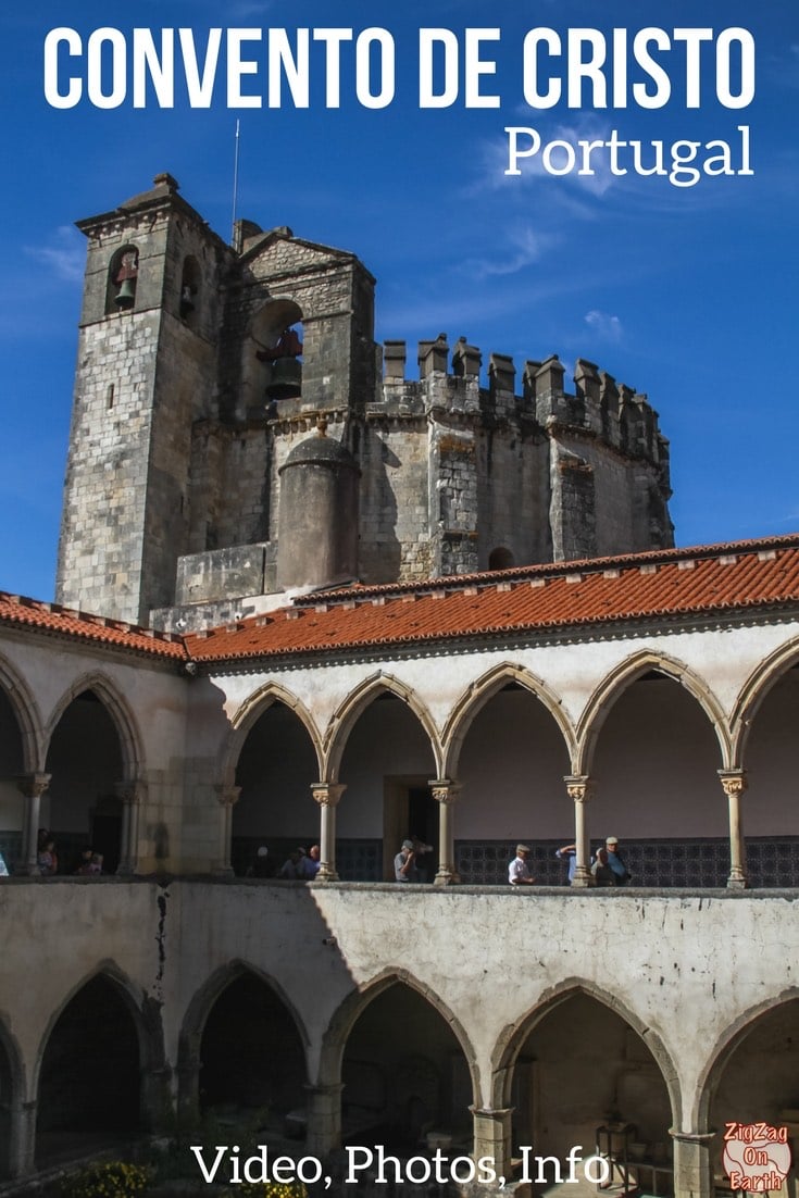 Convent of Christ - Convento de Cristo Tomar Portugal Travel Guide