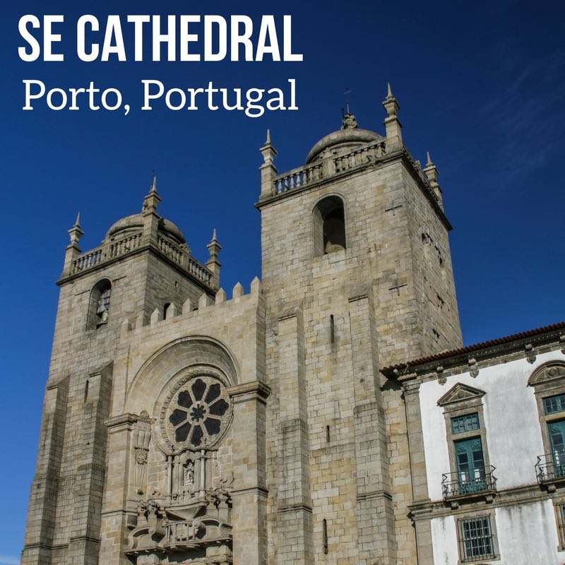 Se do Porto Cathedral Porto Portugal Travel 2