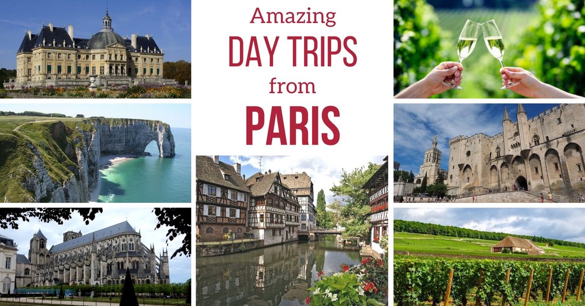 FB Best day trips from Paris France
