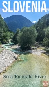 River Soca Valley Slovenia - Emerald river Slovenia Travel Guide