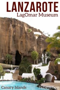 Pin Museum LagoMar Lanzarote Travel Guide Canary
