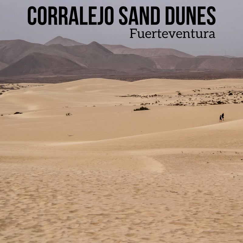 Corralejo sand dunes Fuerteventura canary islands travel guide