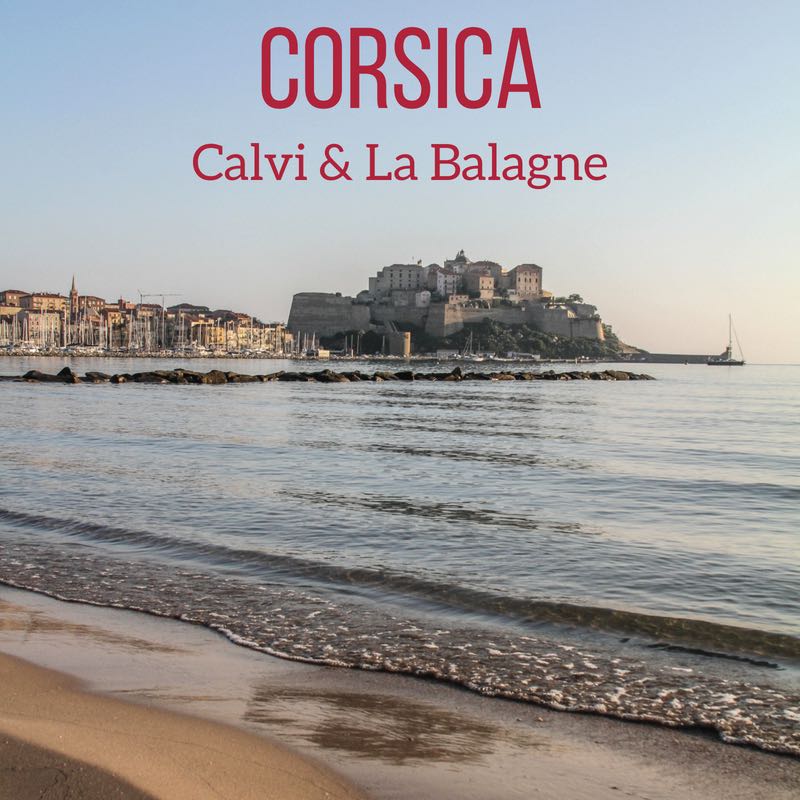 Things to do in Calvi Corsica La Balagne 2