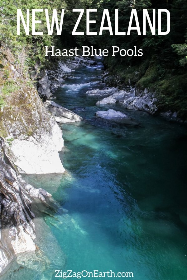 Haast Blue Pools Wanaka New Zealand Travel Pin2