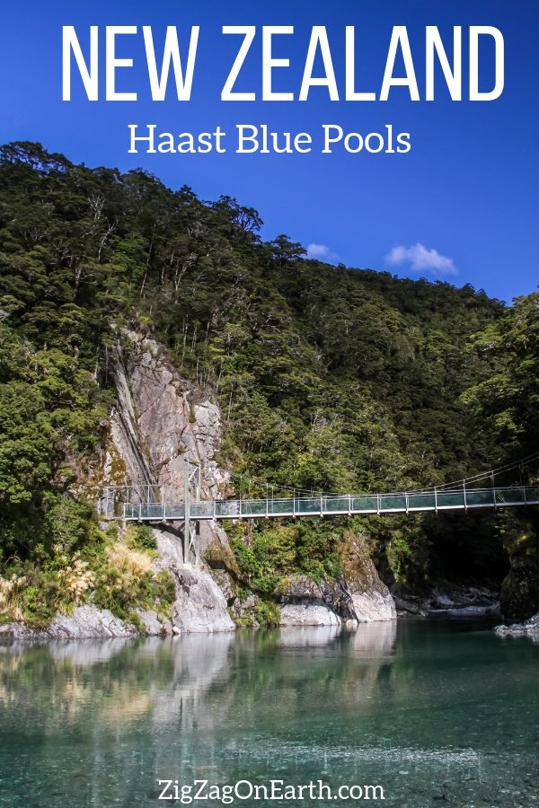 Haast Blue Pools, Wanaka