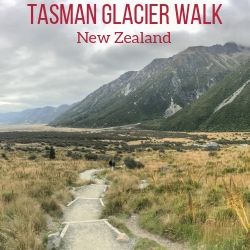 Tasman Glacier Walk New Zealand Travel Guide