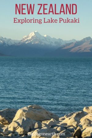 Things to do at Lake Pukaki New Zealand Travel