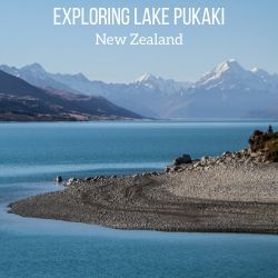Things to do at Lake Pukaki New Zealand Travel Guide