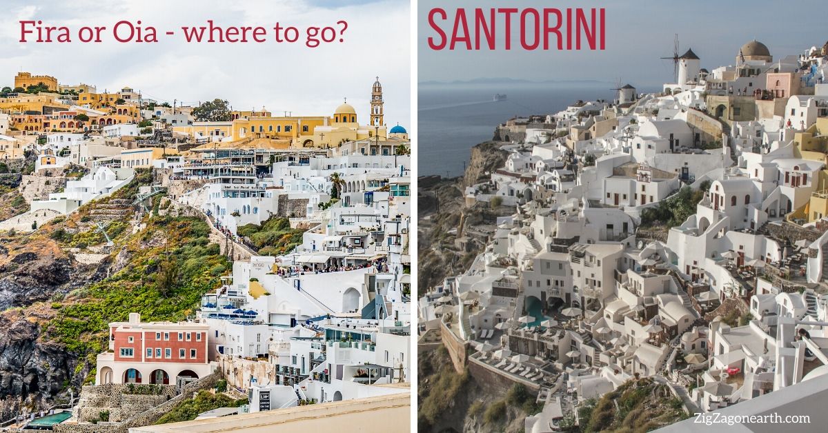 Oia or Fira - Where to go?