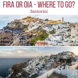 Oia or Fira Santorini Travel Guide
