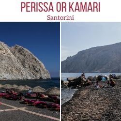 Perissa or Kamari Santorini Travel Guide