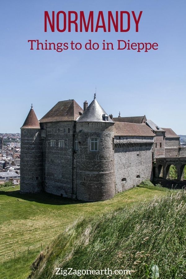 Things to do in Dieppe Normandy Travel Pin2