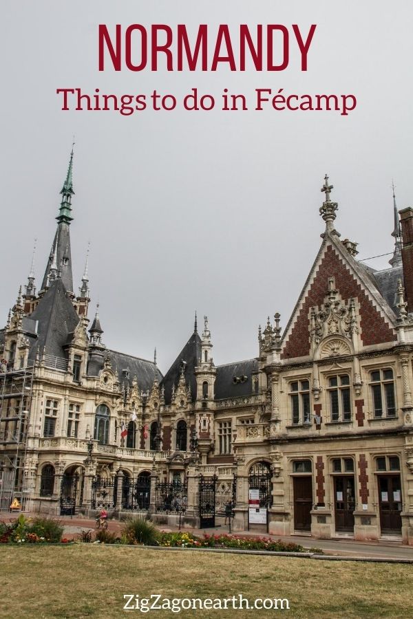 Things to do in Fecamp Normandy Travel Pin2