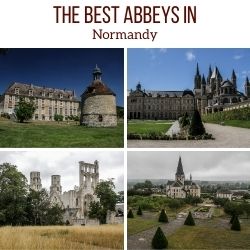 best abbeys in Normandy Normandy Travel Guide