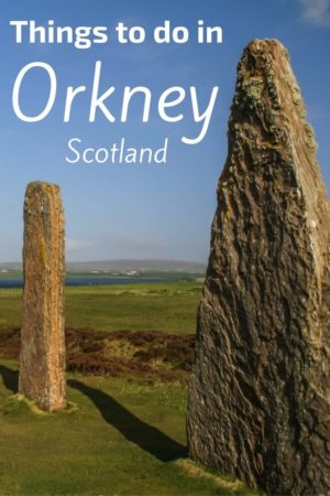 Things to do in Orkney Scotland