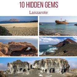 secret places Lanzarote hidden gems off the beaten track