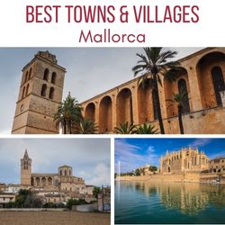 best towns Mallorca villages