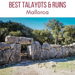 talayots Mallorca ruins archaeological sites