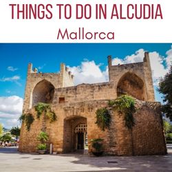 Things to do in Alcudia Mallorca
